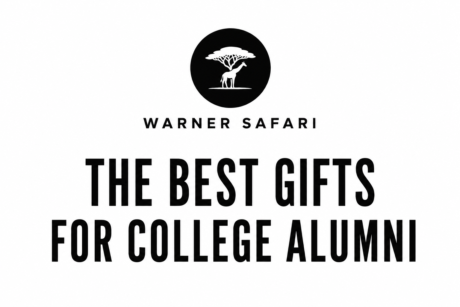 The Best Gifts for College Alumni
